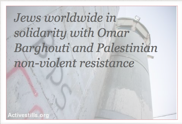 Jews worldwide in solidarity with Omar Barghouti and BDS movement