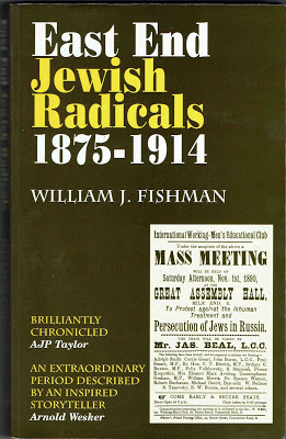 William Fishman, a Jewish historian, tells how the Zionists played no part in Jewish socialism and trade union struggles in the East End - Zionism was a petit bourgeois delusion