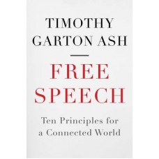 Timothy Garton ash: Fre Speech - cover