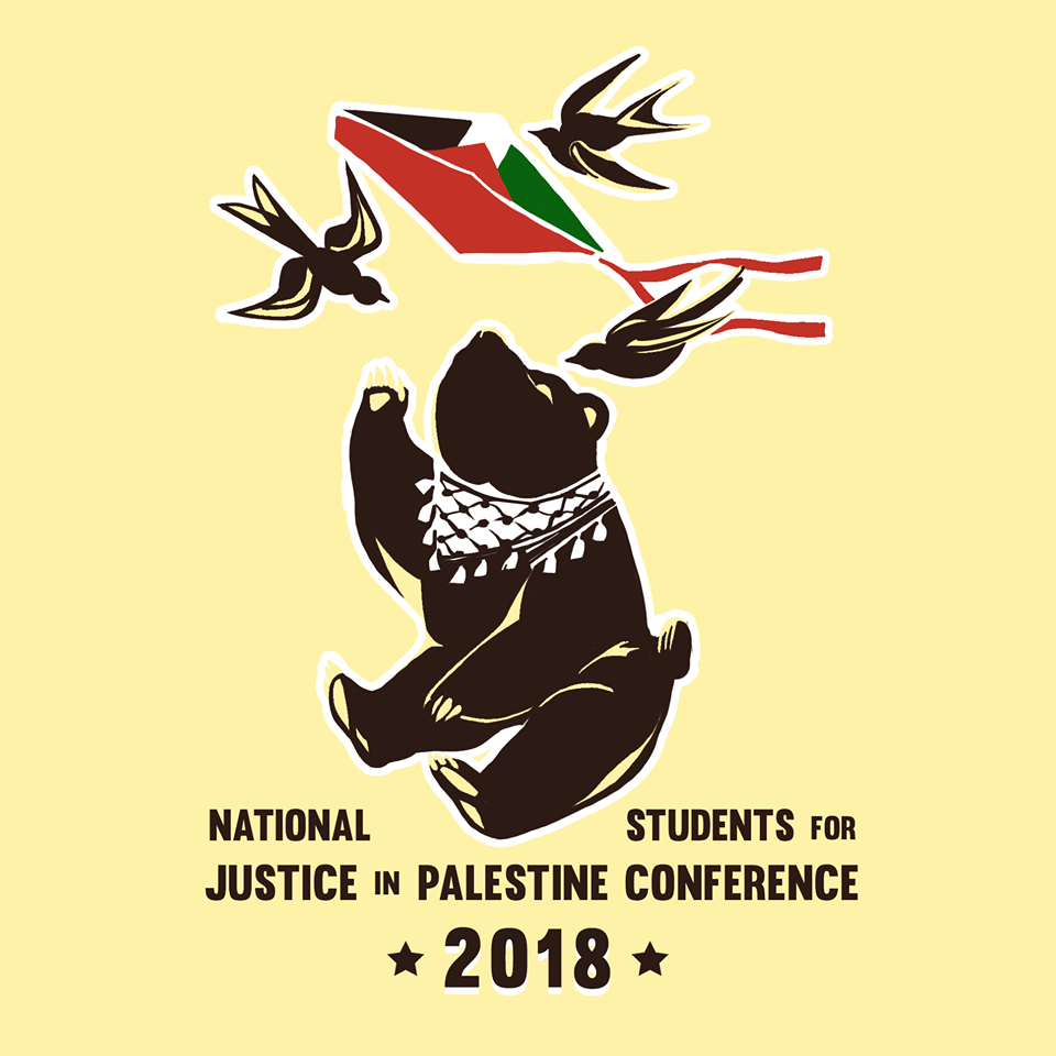  Poster for the 2018 National Students for Justice in Palestine conference at UCLA. 